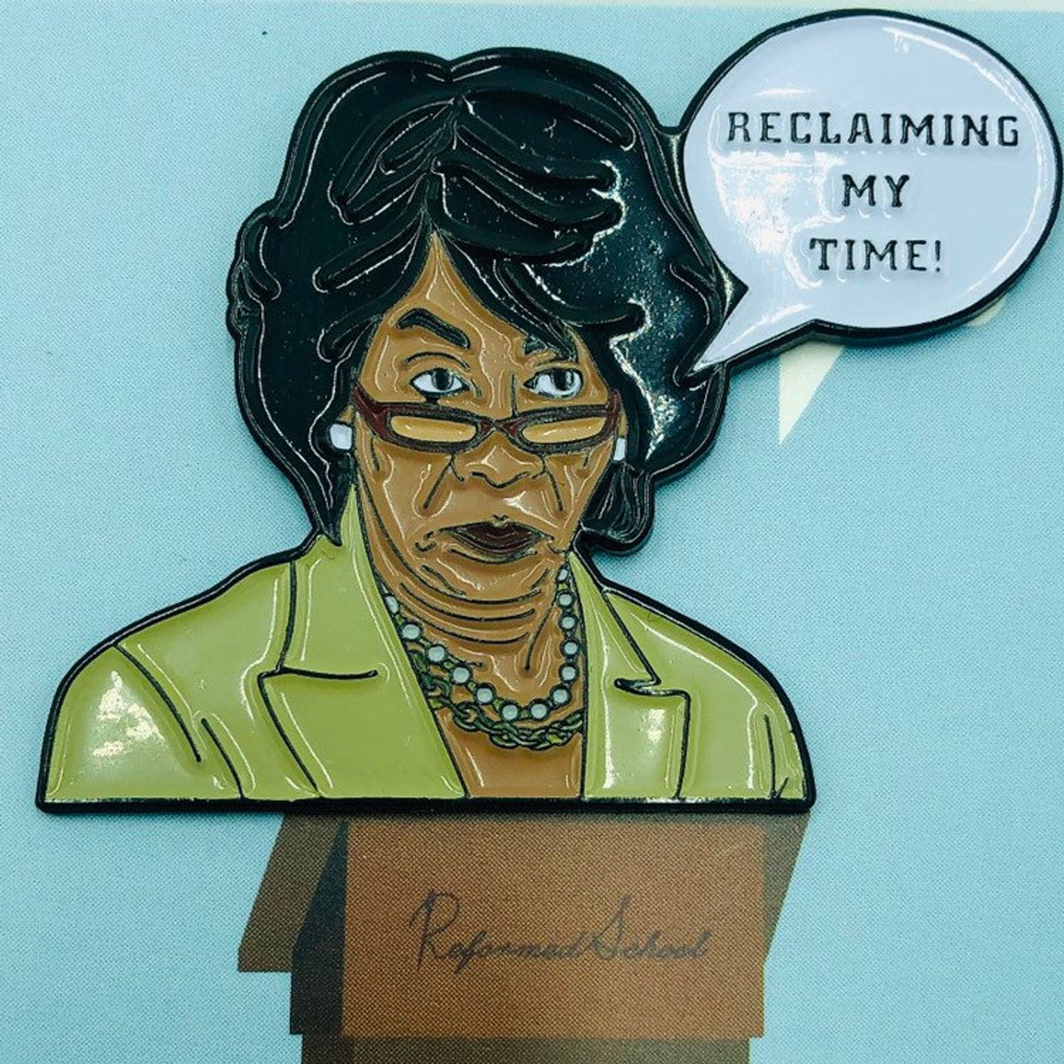 Maxine Waters - Soft Enamel Pin