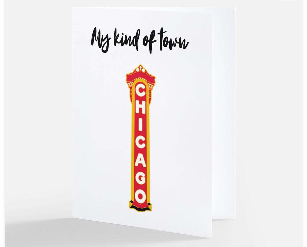 My Kind of town - Chicago - Greeting Card 5.5&quot; X 4&quot;