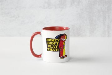 Homey Don’t Play That! - Illustrated 11oz Red/White Mug