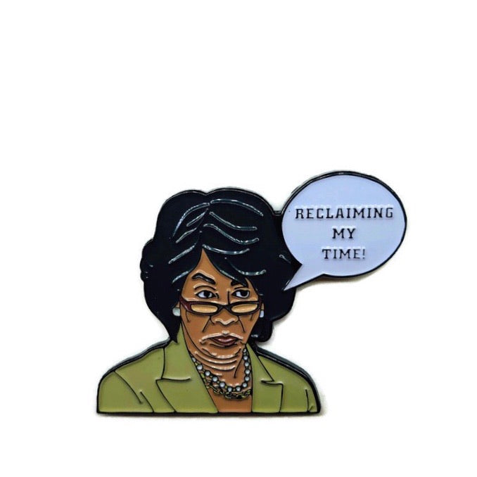 Maxine Waters - Soft Enamel Pin